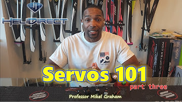 Servos 101 with Professor Mikel Graham!  Part Three - Speed and Torque!