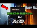 How to Fix Black Ops 7 CONNECTION FAILED Error | Timed Out While Signing Into Steam [TRAVIS–RILEA]