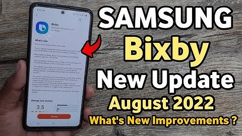 Samsung Bixby : New Update | August 2022 | A50 A50S A51 A52 A52S A71 A31 A21S M21 M31 F62 A53 A33