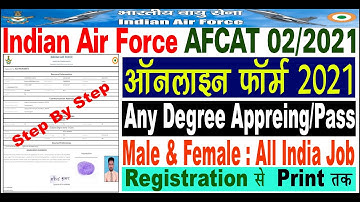 How to Fill AFCAT 02/2021 Form || IAF AFCAT 2021 Form Apply || AFCAT 02/2021 Online Form Kaise Bhare