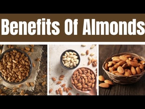 9 Evidence-Based Health Benefits Of Almonds.