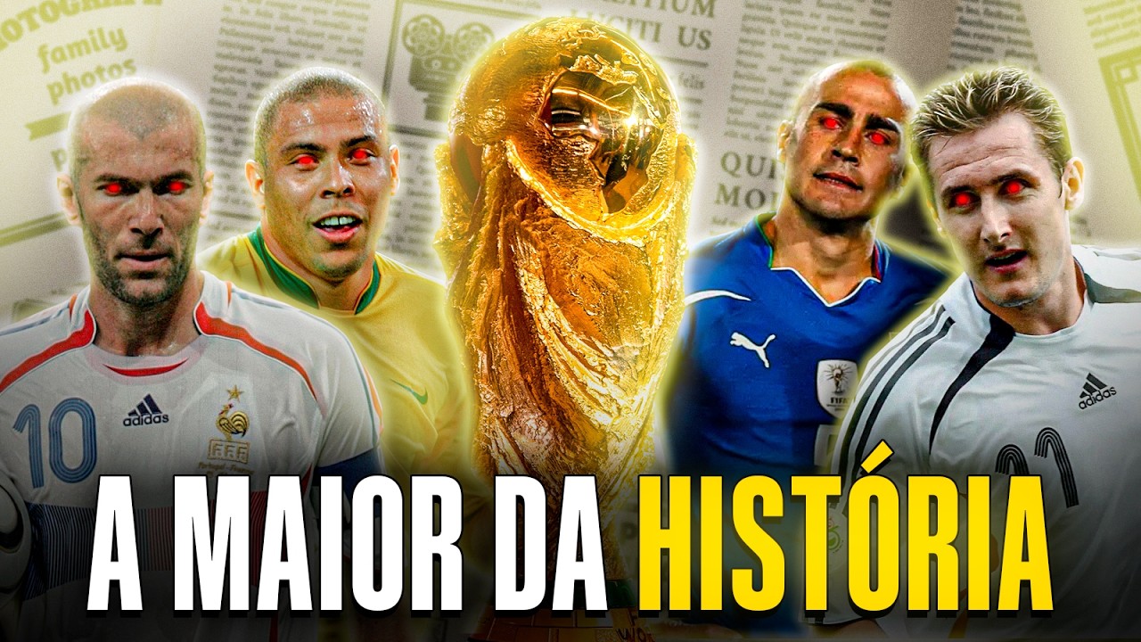 COPA DE 2006: A MAIOR DA HISTÓRIA!