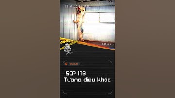 Nguồn gốc của Tổ Chức SCP? SCP-173? #scpfoundation #scp