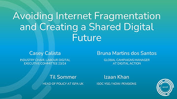 UK IGF 2023 - Avoiding Internet Fragmentation and Creating a Shared Digital Future