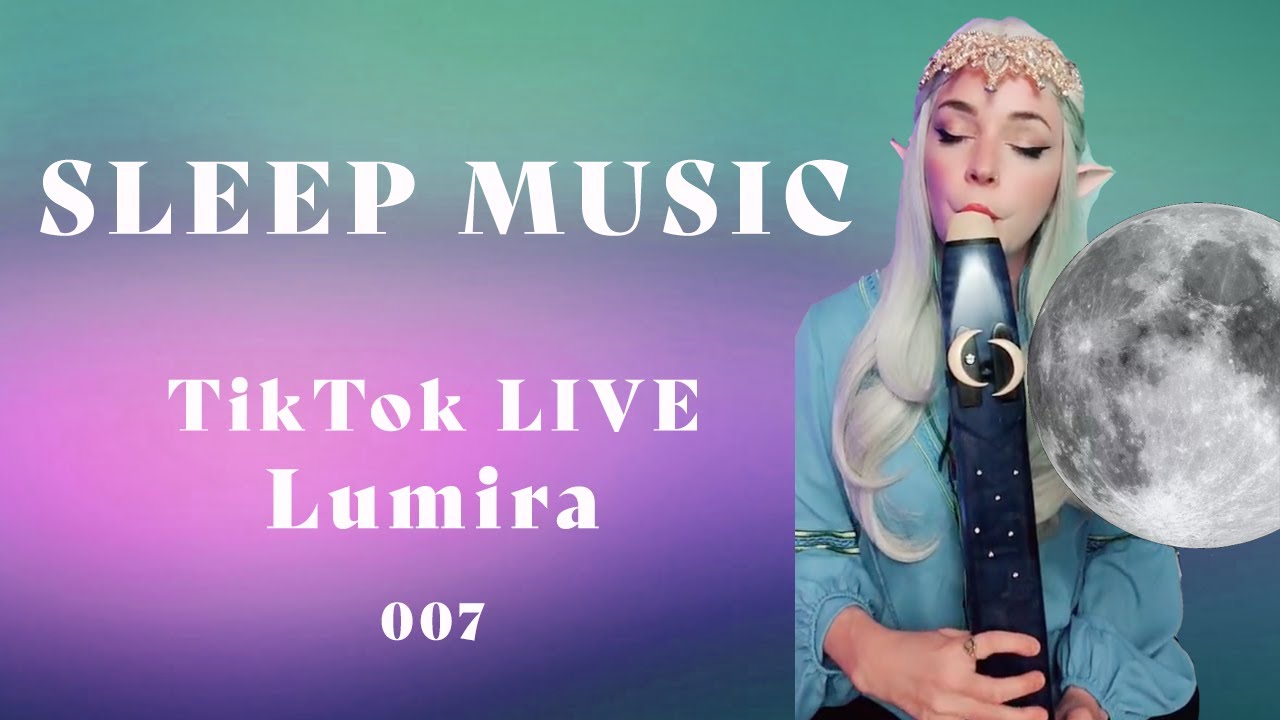 Relaxing Sleep Music   Lumir   TikTok LIVE   Calming Flute