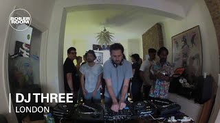 DJ Three Boiler Room DJ Set