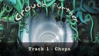 Grouch - Chops (HQ)