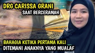 drg Carissa grani berbahagia ketika anaknya mualaf #viral #mualaf #dakwah