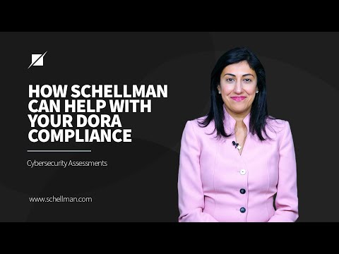 How Schellman Can Help With Your DORA Compliance - video from Schellman