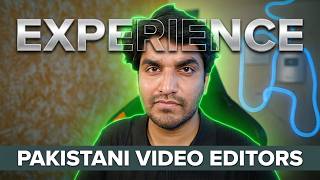 My Experience with Pakistani Video Editors (Storytime)
