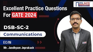 L5 Excellent Practice Questions of DSB-SC | Communications for GATE | J. Jeprakash Sir