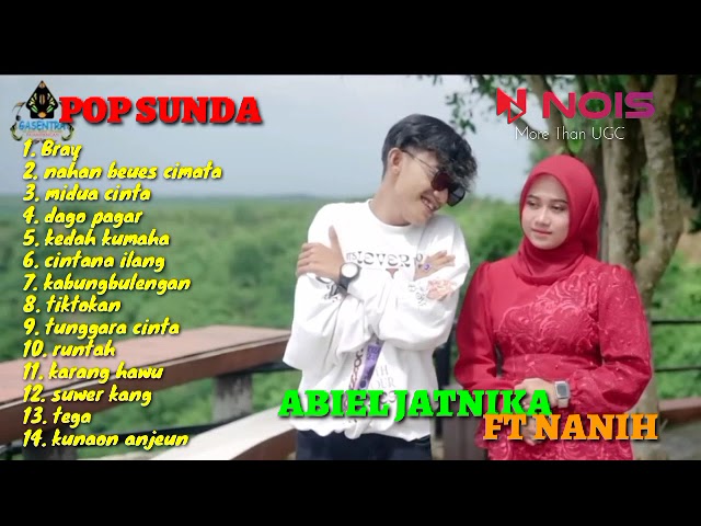 TRENDING ! ABIEL JATNIKA FT. NANIH BRAY | POP SUNDA GASENTRA PAJAMPANGAN TERBARU 2022 #wiyamusik class=