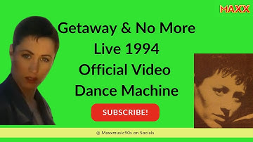 MAXX - Getaway & No More Live 1994 | Official Video | Dance Machine | 90s Eurodance Classic