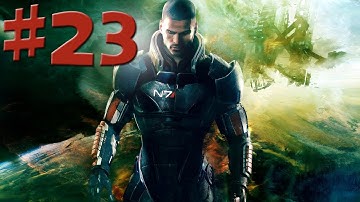 Mass Effect 3 - Gameplay Walkthrough: Story - Part 23 (X360/PS3/PC) [HD]