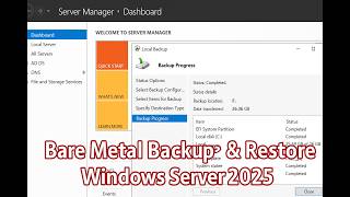 How to Backup and Restore Windows Server 2025 in Bare Metal Recovery After Format System Image