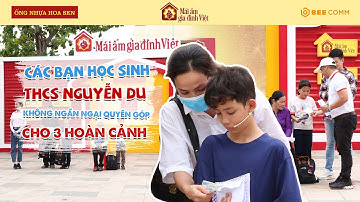 Ấm lòng các bạn học sinh THCS Nguyễn Du quyên góp tặng 3 hoàn cảnh tại trường quay | MAGDV TẬP 129