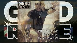 Turn the page - Gerd Rube - The Best Of 30 Years in Key West