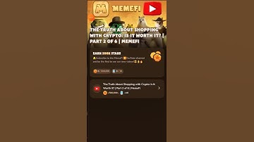 The Truth About Shopping with Crypto: Is It Worth It? | Part 2 of 6 | MemeFi video code