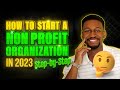 How to Start a Nonprofit Organization in 2021 (Step-by-step)