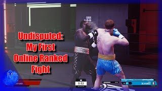 Undisputed | My First Online Ranked Match