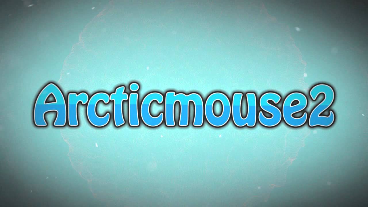 Intro | Arcticmouse2 [2D]