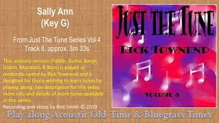 Sally Ann, Key G(fiddle tune & song)~ American Bluegrass, Old time & Folk Music