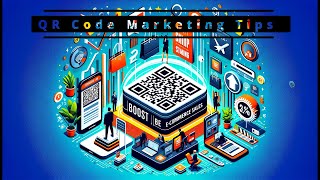 QR Code Marketing Tips to Boost E-Commerce Sales