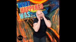 What Happened Was... | Ep. 3