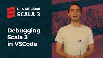 Debugging Scala 3 in VSCode | Let