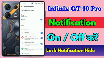 infinix gt 10 pro notification settings, infinix gt 10 pro notification off