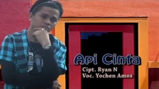 Yochen Amos - API CINTA