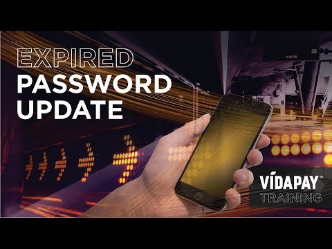 VIDAPAY Training: Expired Password Update