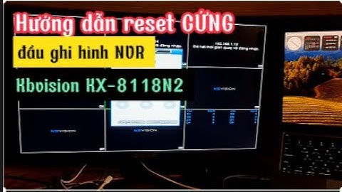 Hướng dẫn reset cứng đầu ghi hình NVR Kbvision KX-A8118N2 #camera #kbvision #reset