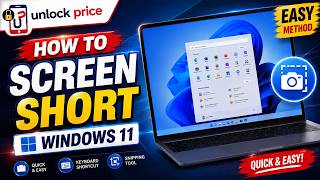 How to Take a Screenshot on Windows 11 | Easy Screenshot Method | unlockprice screenshot 3