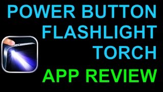 Power Button Flashlight / Torch - Android App Review and Demo screenshot 2
