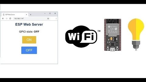 Allumer une lampe connectée à la carte ESP32 via WIFI