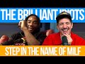 Step In The Name Of MILF | Brilliant Idiots with Charlamagne Tha God and Andrew Schulz