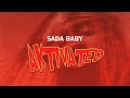 Sada baby  aktivated