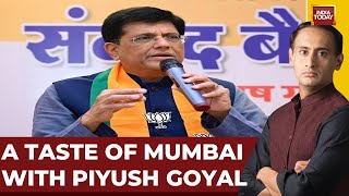 Mumbai, Mantri & Maha-Clash: Piyush Goyal Exclusive | India Today |High Profile War For Hot Seat