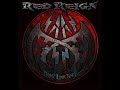 Red reign  no peace no love  official lyric
