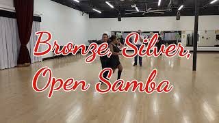 Bronze, Silver, Open Samba Routine