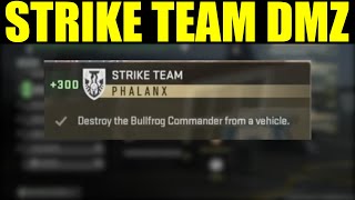 How to &quot;destroy the bullfrog commander from a vehicle&quot; DMZ | Strike team faction mission guide