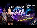 2 Brothers on the 4th floor - Megamix 2k23 by DJ PIERE
