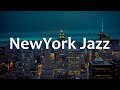 New York - Jazz / Sooth, Piano Jazz / Saxophone Jazz / Bossa Nova Music - Bar Jazz Classics