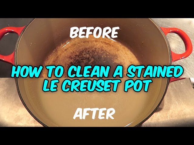 How To Clean A Stained Le Creuset Pot With Bleach And Water 