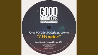 I Wonder (Louie Vega Roots Mix)