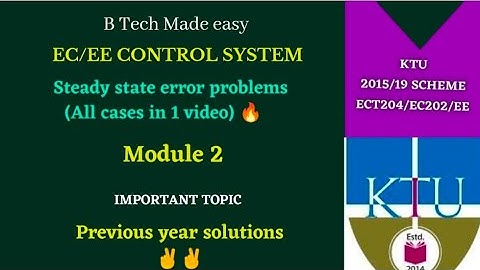 Steady state error all case in 1 video/ previous year/ Linear Control Systems KTU/ Module 2