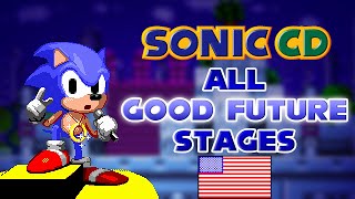 Sonic CD - All 'Good Future' Stages [US OST]