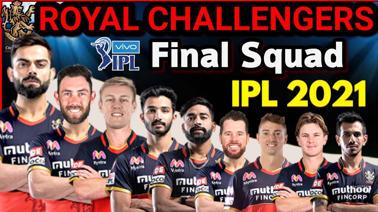 IPL 2021 | Royal Challengers Bangalore Full & Final Squad | RCB Final Squad IPL 2021 | RCB 2021