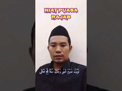 niat puasa rajab#niatsholat #sholathajat #niatpuasa